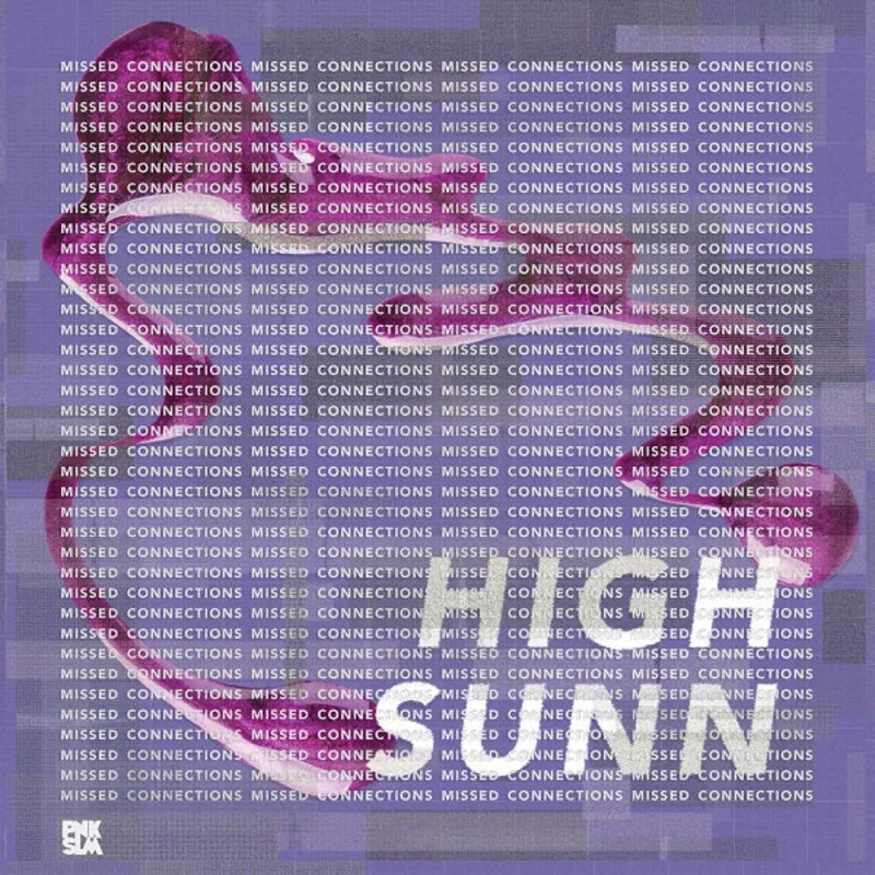 High Sunn - Missed Connections LP