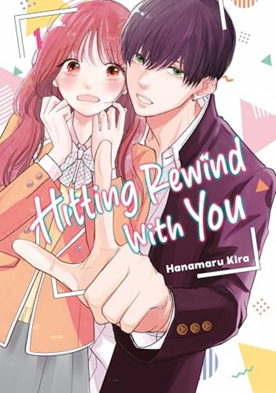 Hitting Rewind With You 1 : 1
