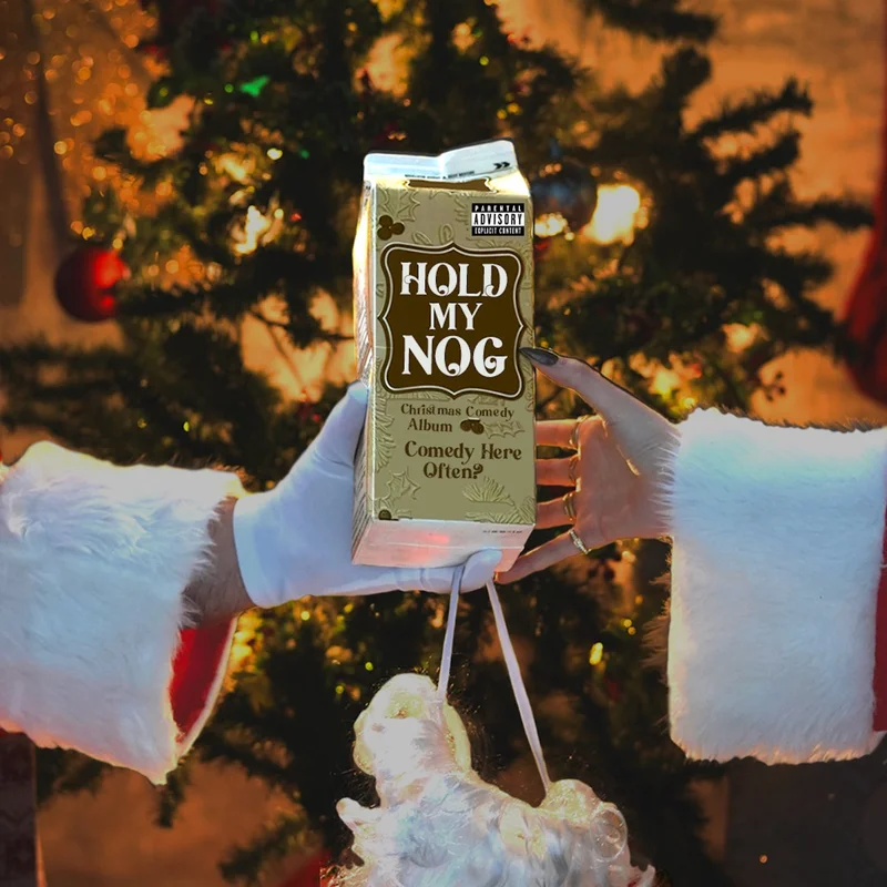 Hold My Nog