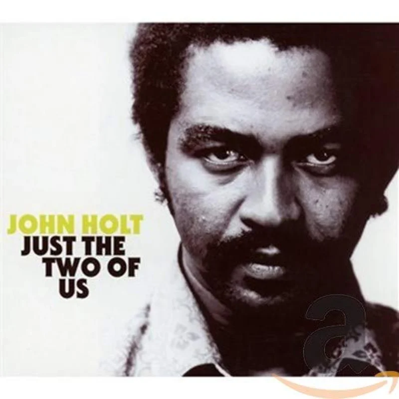Holt John - Just The Two Of Us [CD]