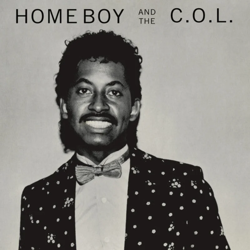 Home Boy And The C.O.L. - Home Boy And The C.O.L. (Vinyl)