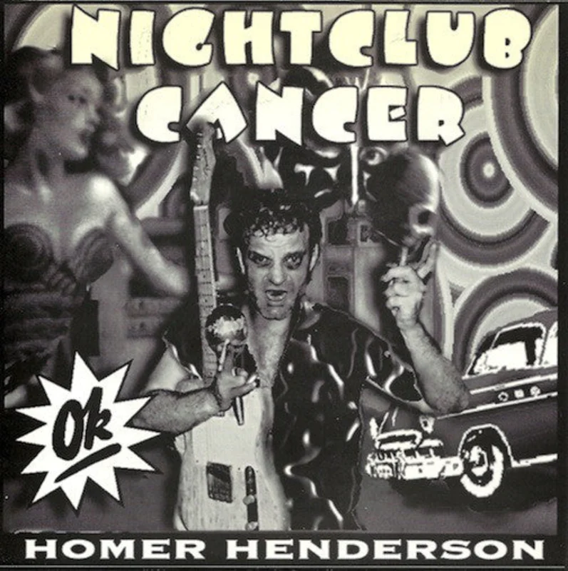 Homer Henderson - Nightclub Cancer / Planets