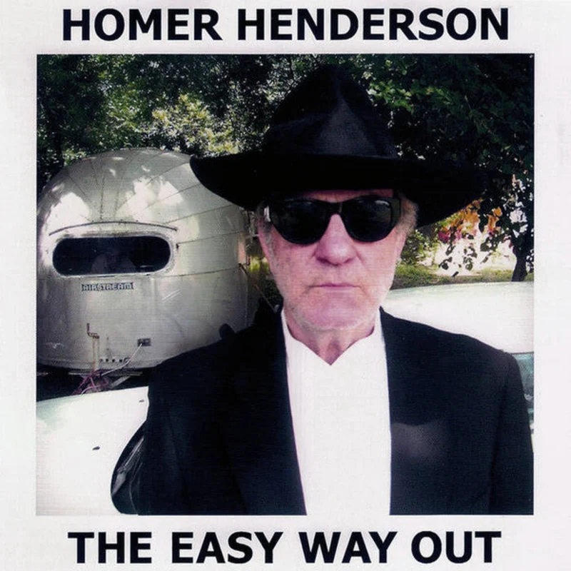 Homer Henderson - The Easy Way Out (CD)