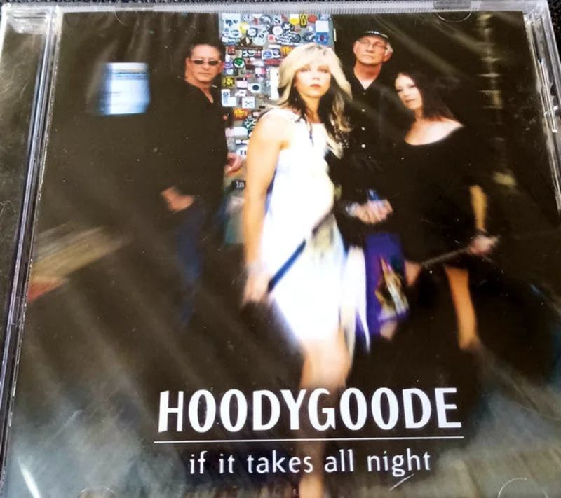 Hoodygoode - If It Takes All Night (CD)
