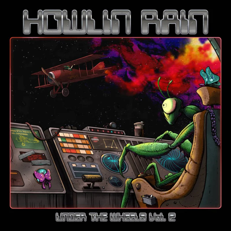 Howlin Rain - Under the Wheels, Vol. 2 LP