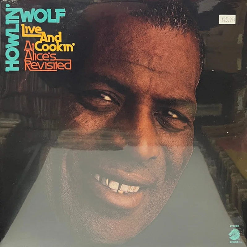 Howlin' Wolf - Live And Cookin' At Alice's Revisited (Vinyl)