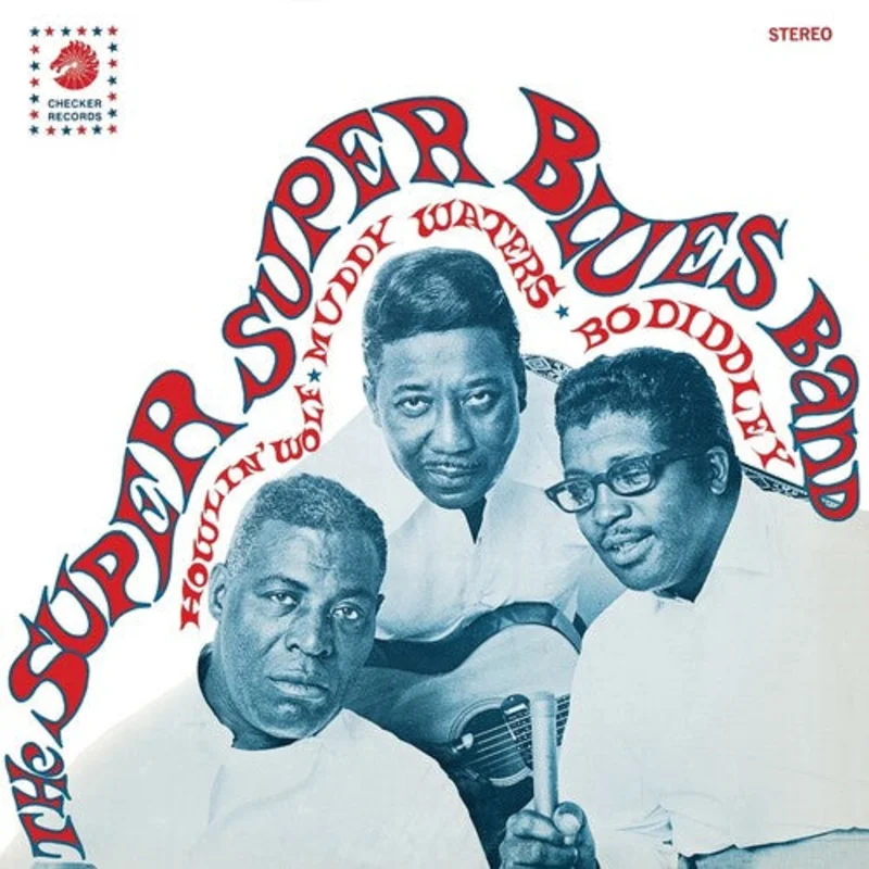 Howlin' Wolf, Muddy Waters & Bo Diddley-The Super Super Blues Band (LP)