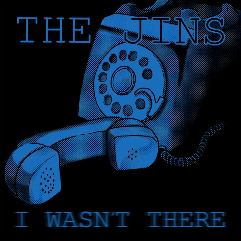 I Wasn't There