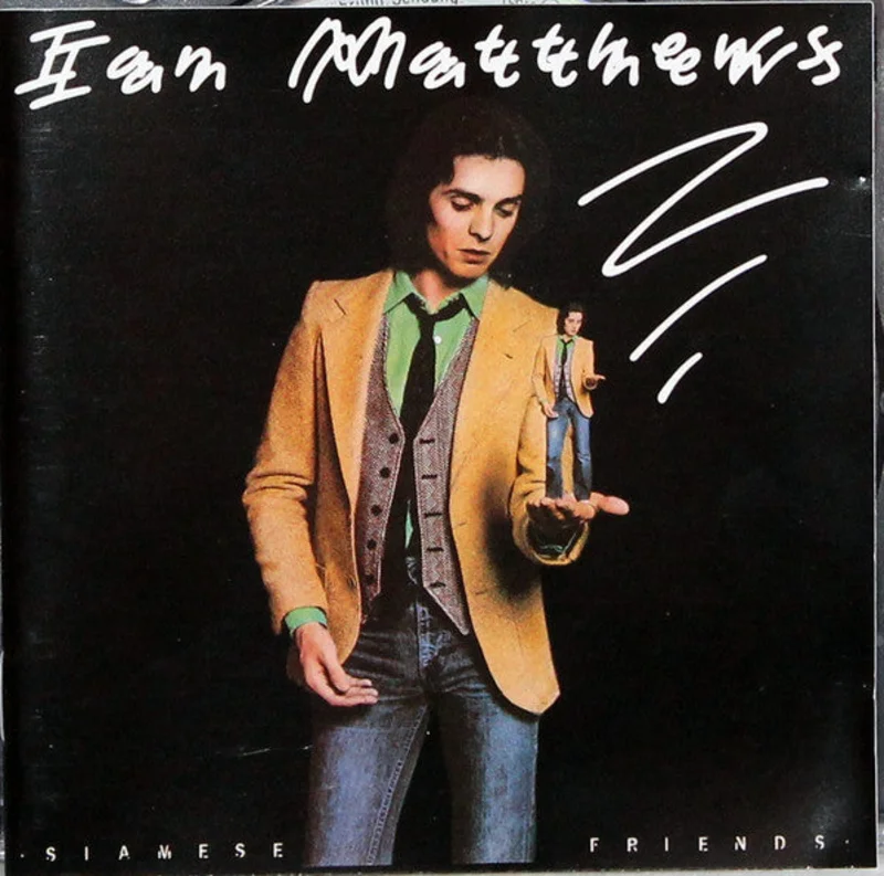 Iain Matthews - Siamese Friends (CD)
