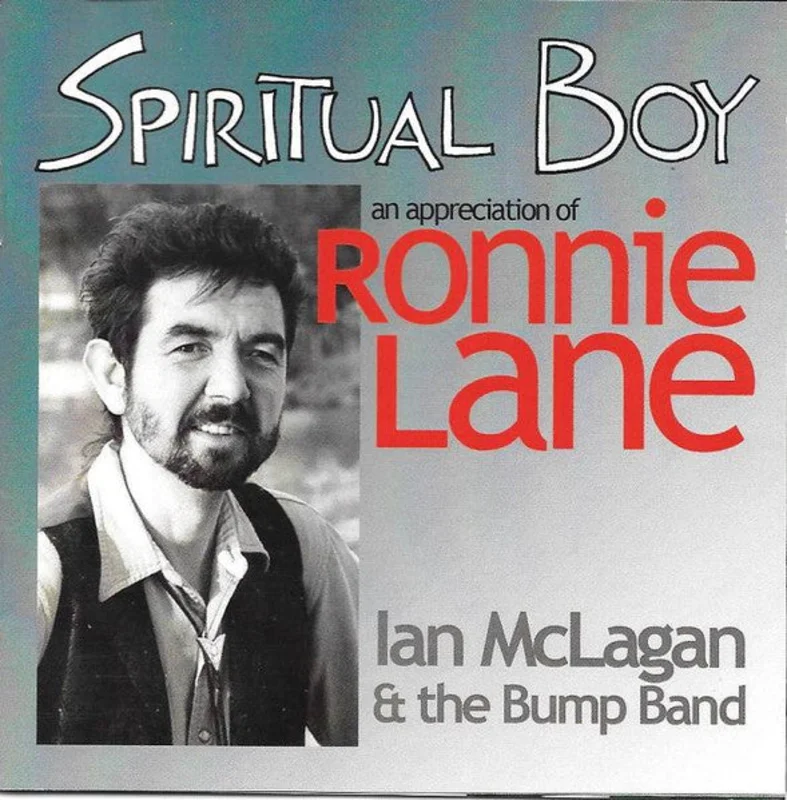 Ian McLagan & The Bump Band - Spiritual Boy (An Appreciation Of Ronnie Lane) (CD)