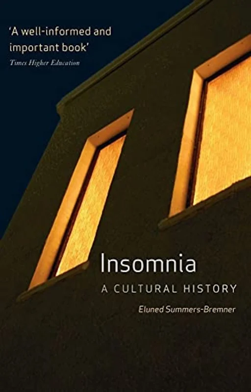 Insomnia : A Cultural History