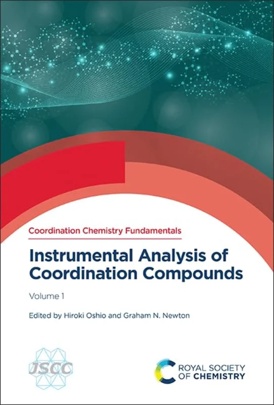 Instrumental Analysis of Coordination Compounds : Volume 1 : Volume 4