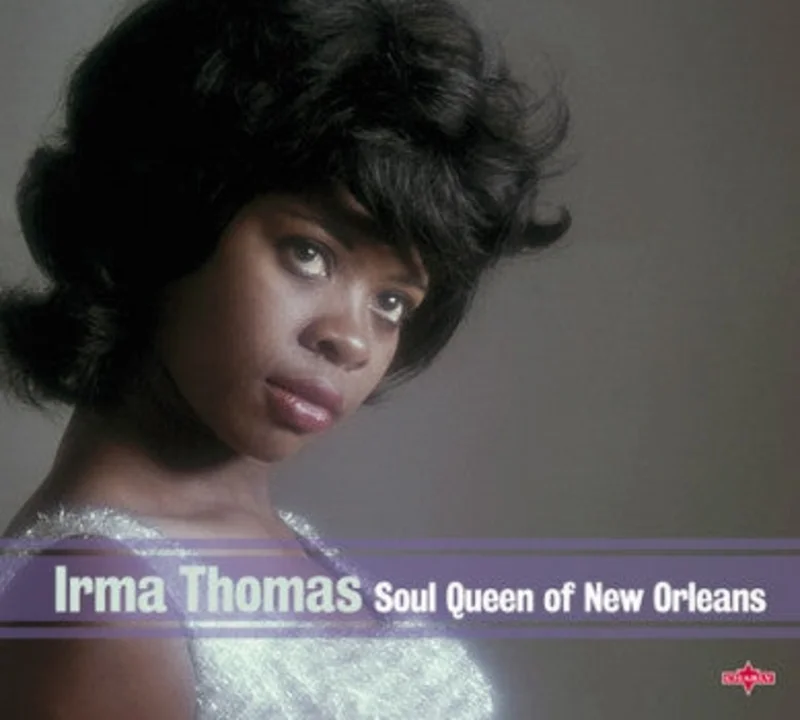 Irma Thomas - Soul Queen Of New Orleans (CD)