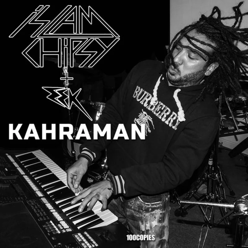 Islam Chipsy and Eek - Kahraman LP
