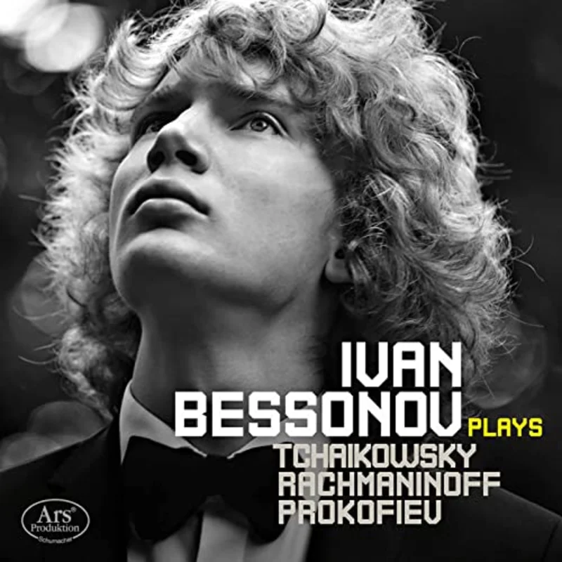 Ivan Bessonov - Ivan Bessonov Plays Tchaikovsky. Rachmaninov. Prokofiev [CD]