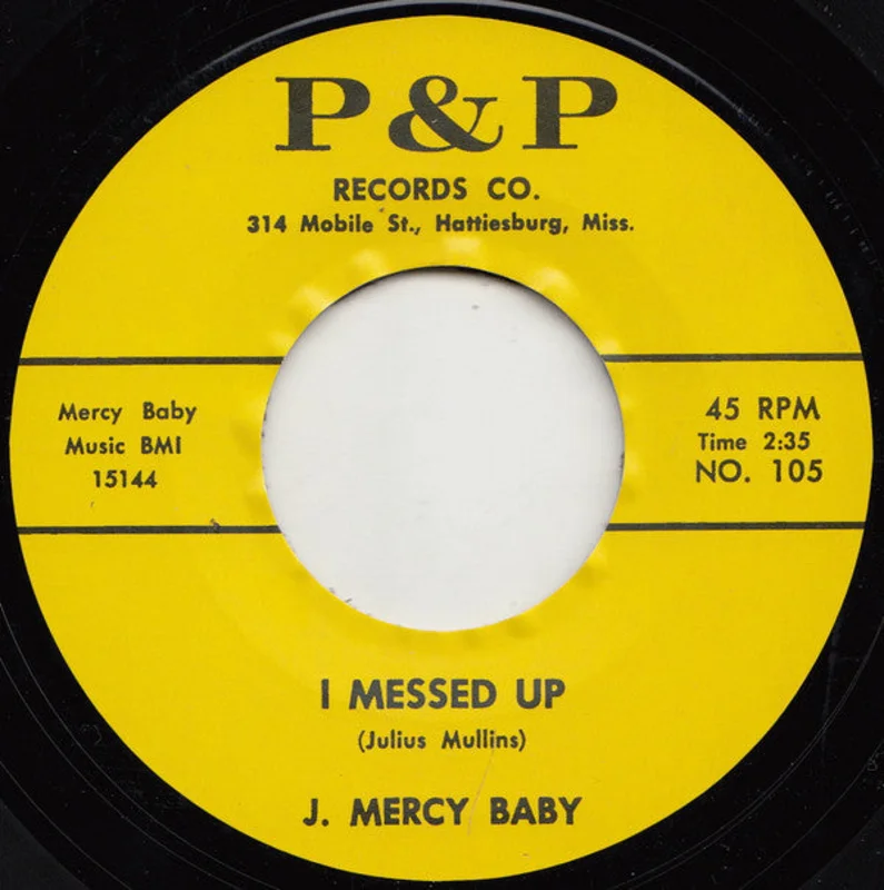 J. Mercy Baby - I Tried It / I Messed Up (Vinyl)