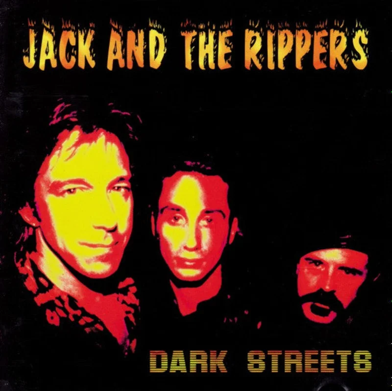 Jack And The Rippers - Dark Streets (CD)