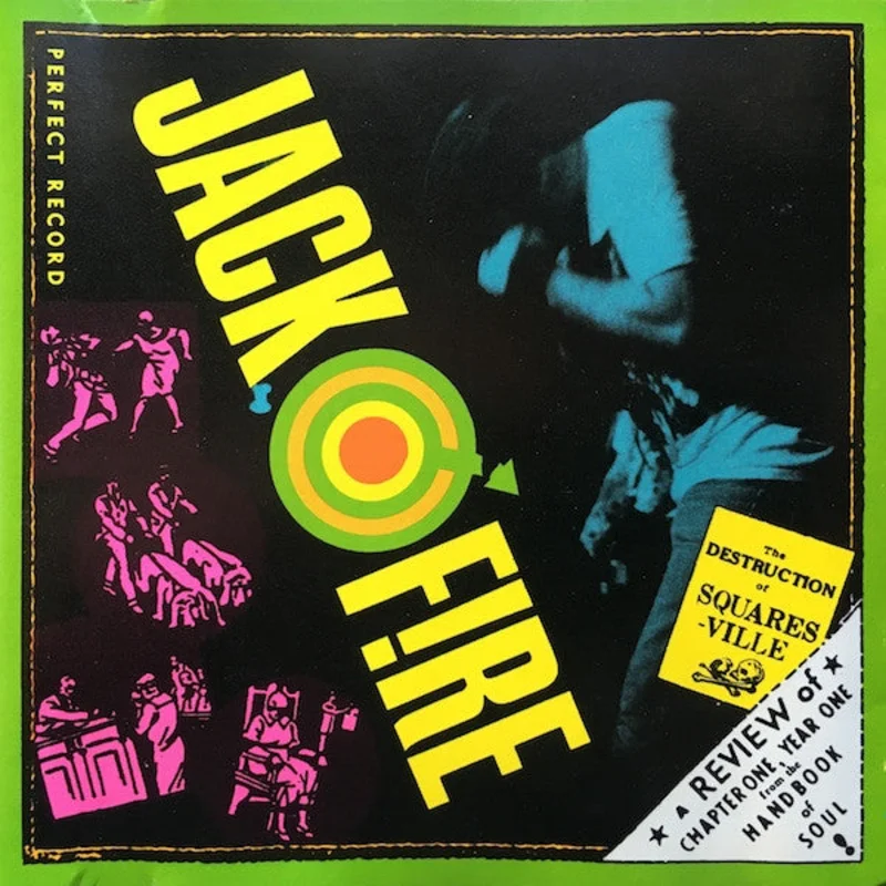 Jack O'Fire - The Destruction Of Squaresville (CD)