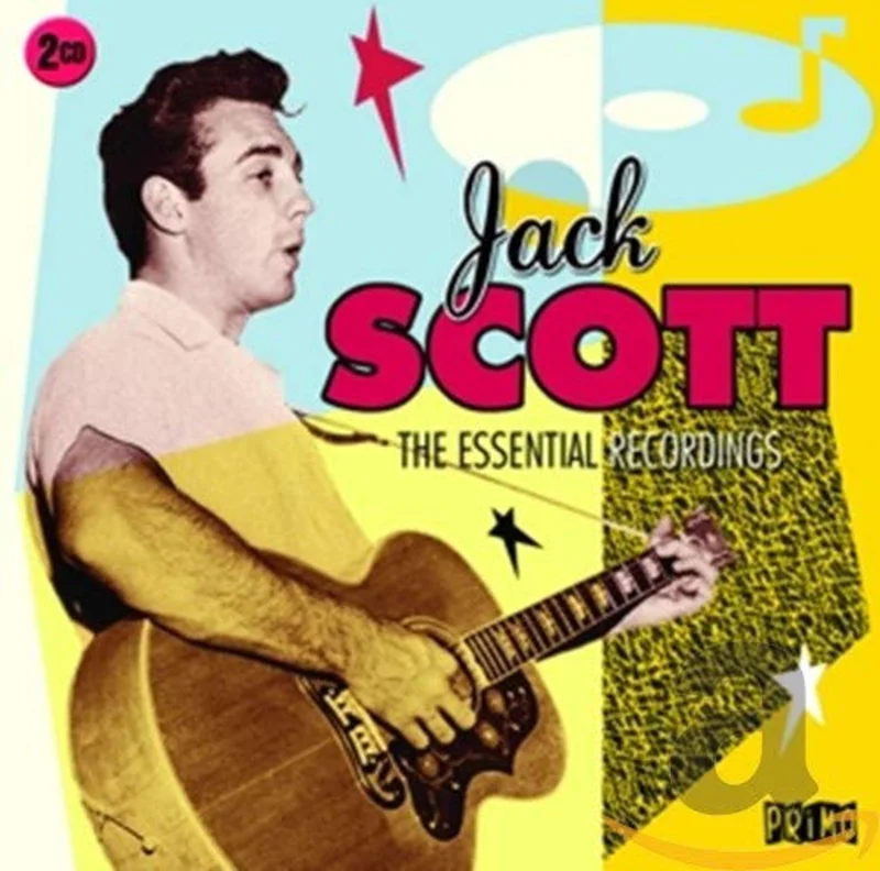 Jack Scott - The Essential Recordings [CD]