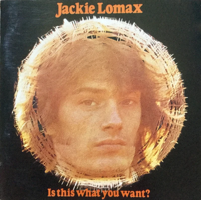Jackie Lomax - Is This What You Want? (CD)