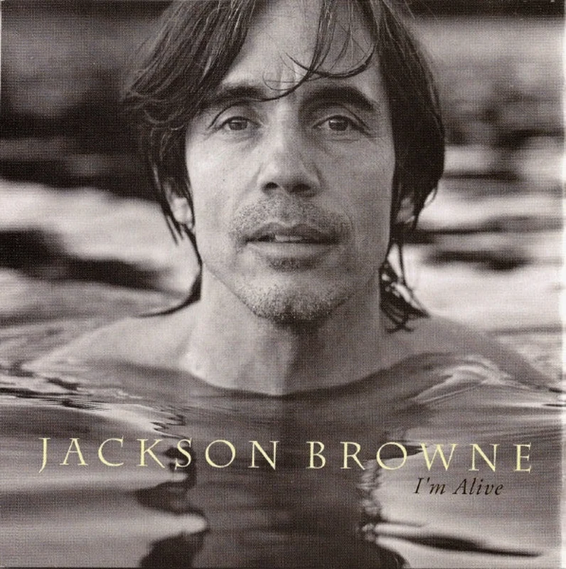 Jackson Browne - I'm Alive (CD)