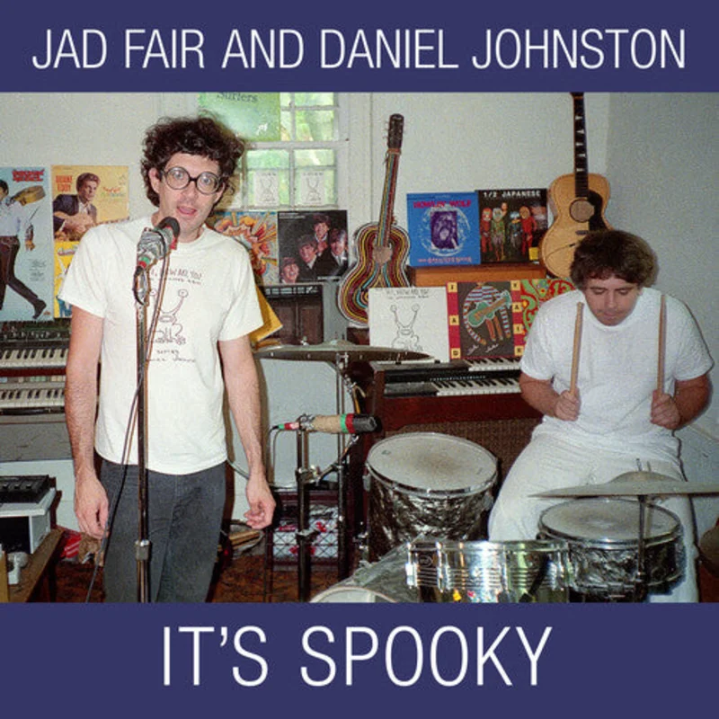 Jad Fair & Daniel Johnston - It's Spooky 2LP + 7 (Ltd Casper White Vinyl Edition)