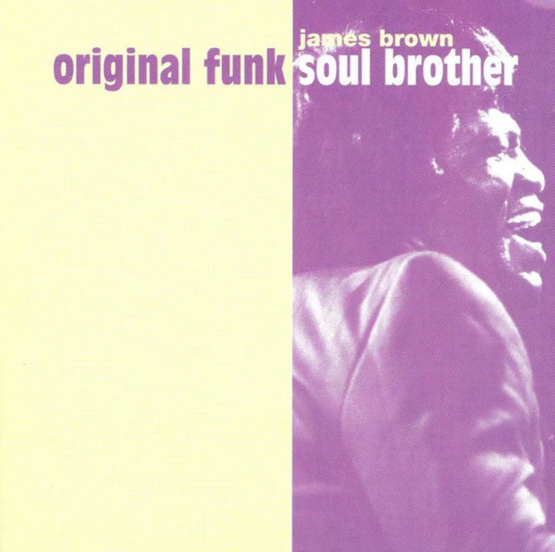 James Brown - Original Funk Soul Brother (CD)