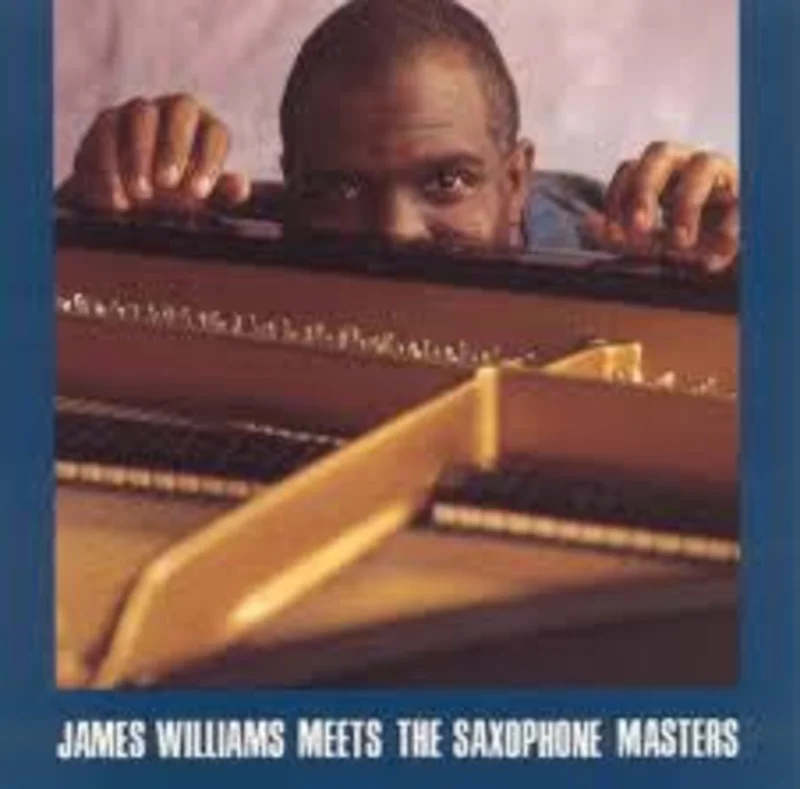 James Williams - Meets The Saxophone Masters (CD)