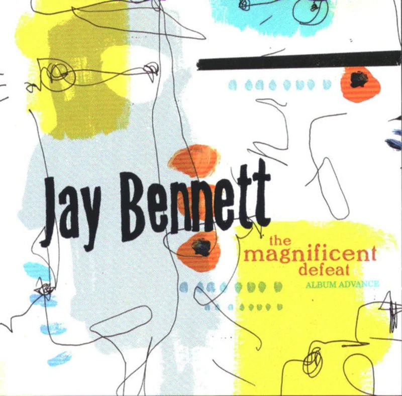 Jay Bennett - The Magnificent Defeat (CD)