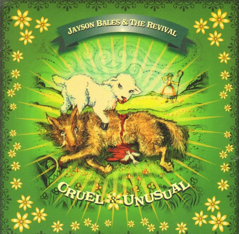 Jayson Bales & The Revival - Cruel And Unusual (CD)