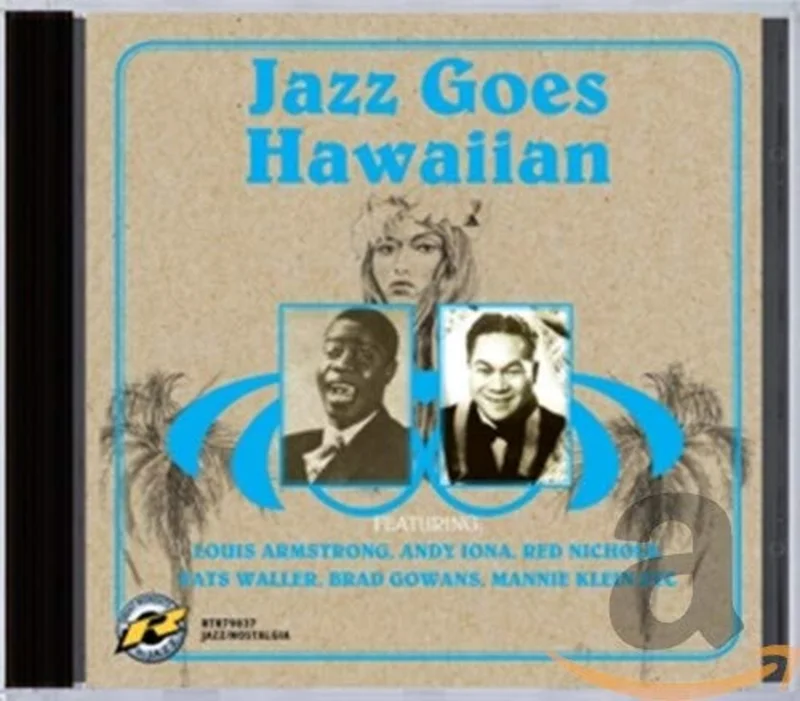 Jazz Goes Hawaiian - Jazz Goes Hawaiian [CD]
