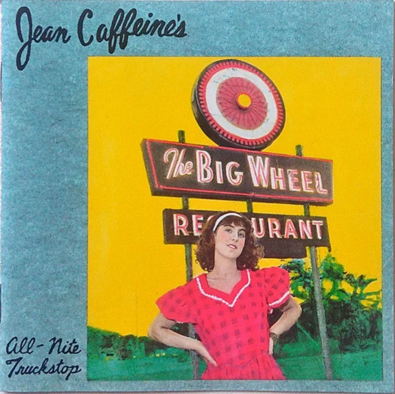 Jean Caffeine's All-Nite Truckstop - The Big Wheel (CD)