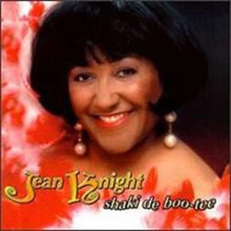 Jean Knight - Shaki De Boo-Tee (CD)