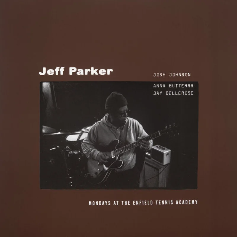Jeff Parker - Mondays at the Enfield Tennis Academy 2LP