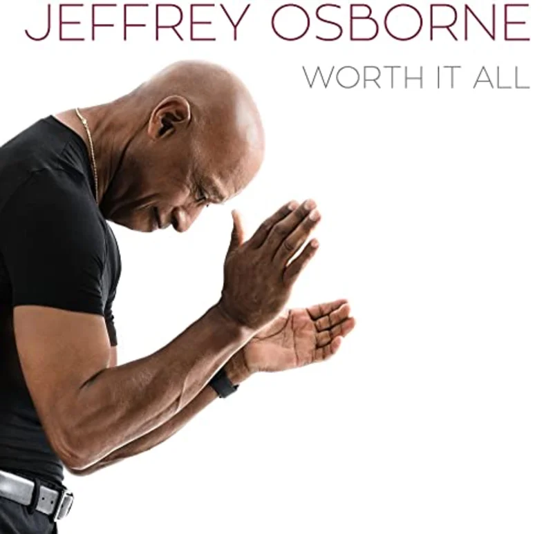 Jeffrey Osborne - Worth It All [CD]