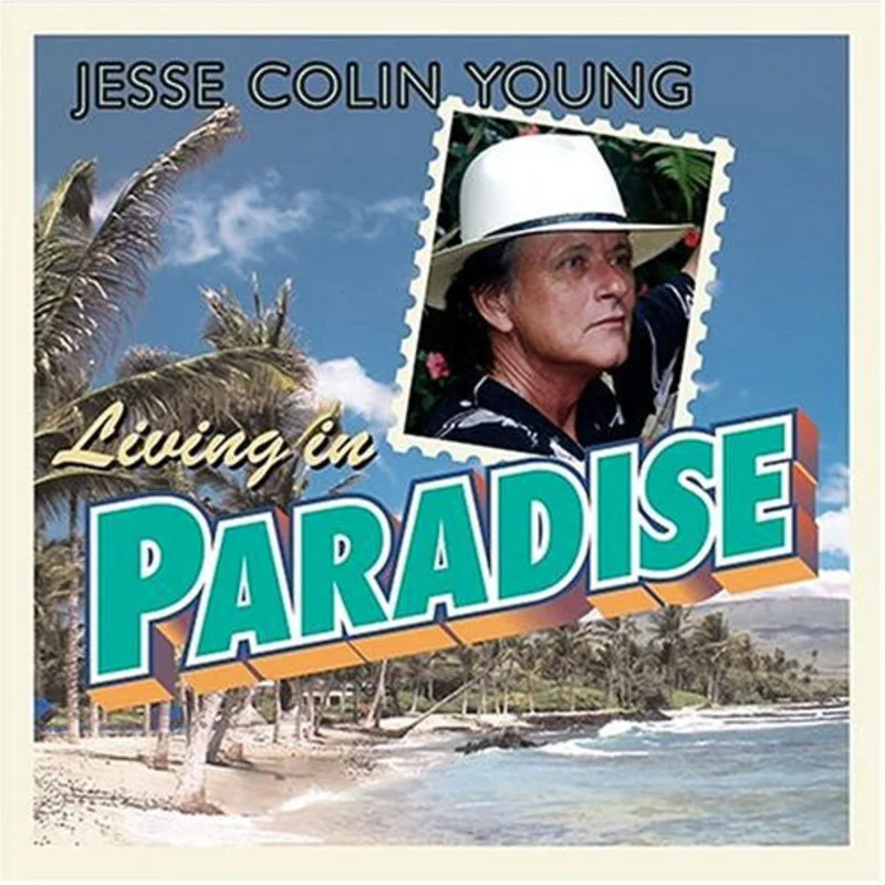 Jesse Colin Young - Living In Paradise (CD)