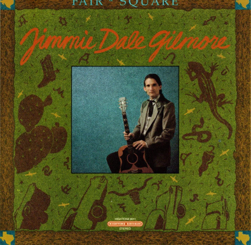 Jimmie Dale Gilmore - Fair & Square (CD)