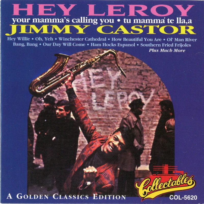 Jimmy Castor - Hey Leroy (CD)