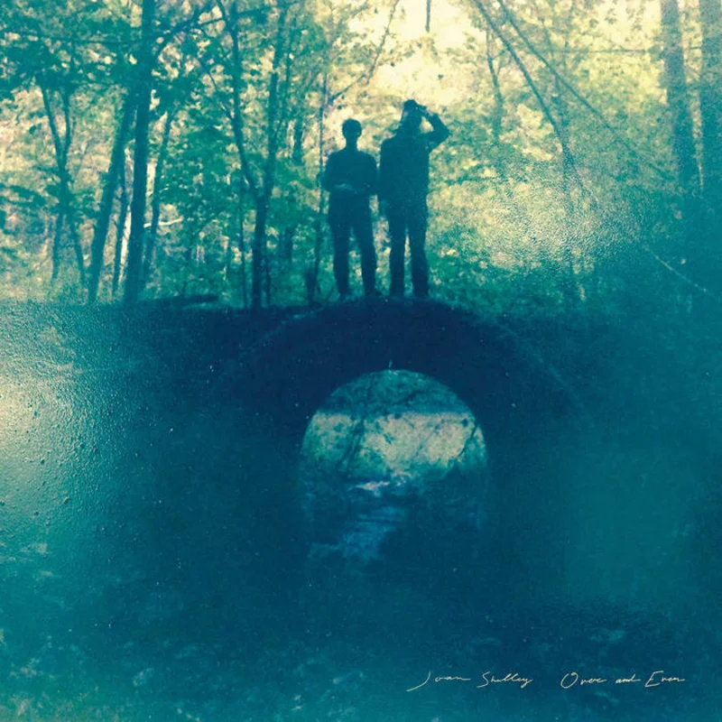Joan Shelley - Over and Even LP