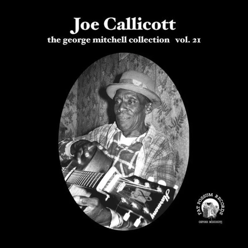 Joe Callicott - The George Mitchell Collection Vol. 21 (Vinyl)