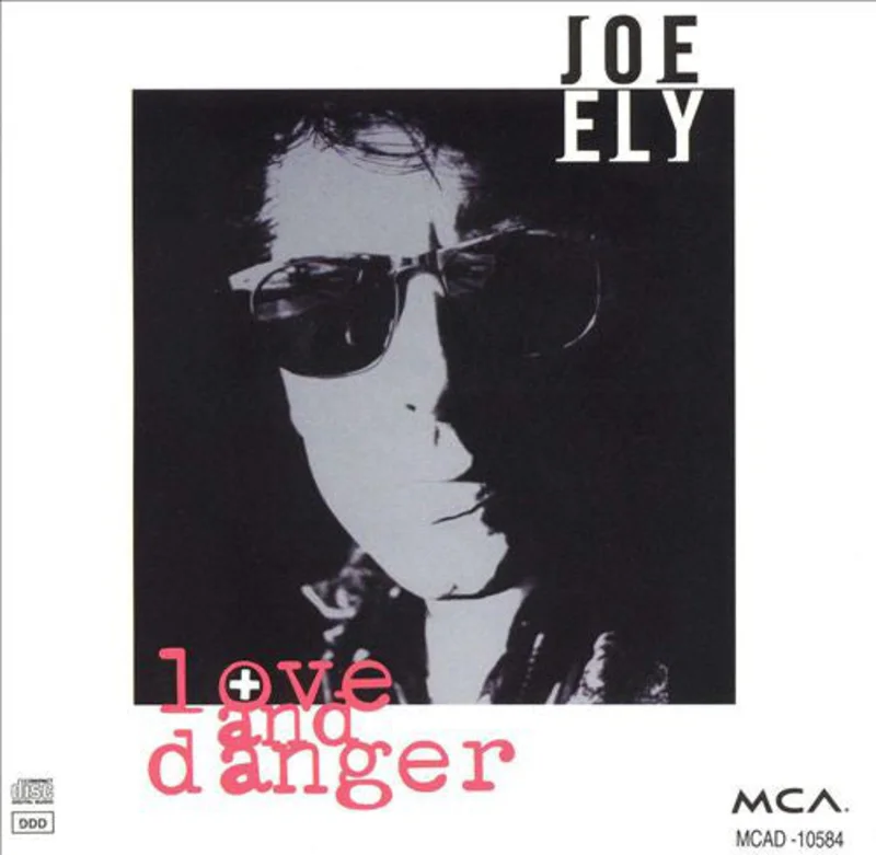 Joe Ely - Love And Danger (CD)