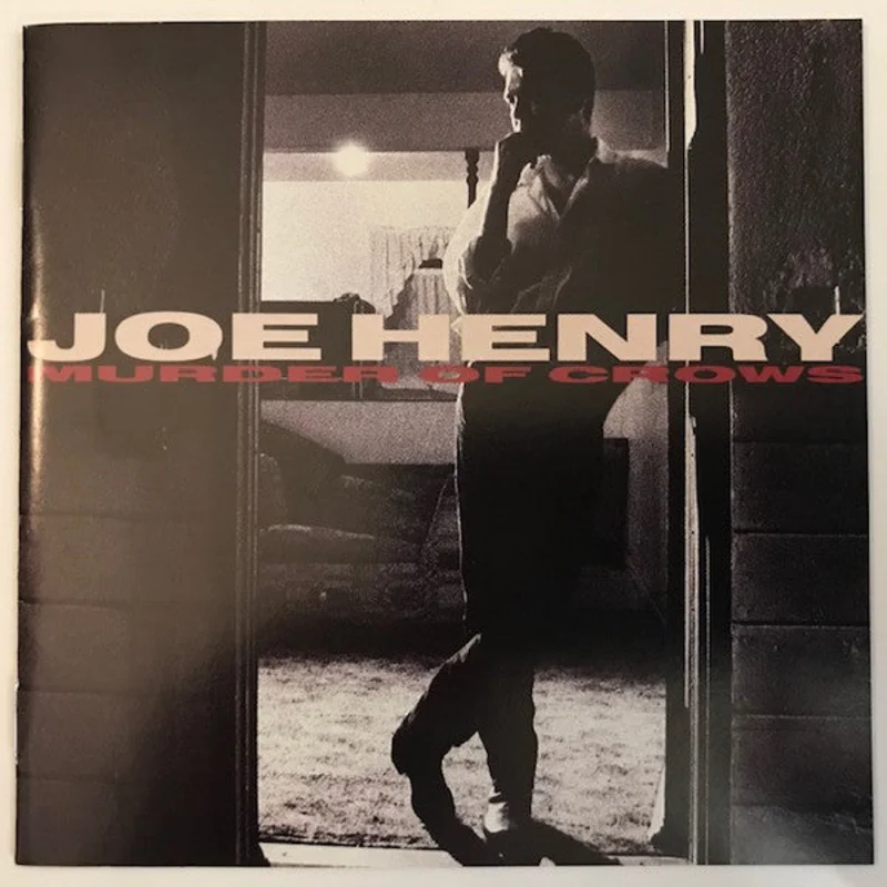 Joe Henry - Murder Of Crows (CD)