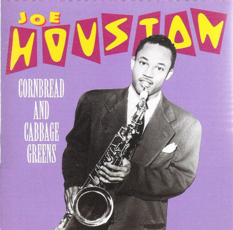 Joe Houston - Cornbread And Cabbage Greens (CD)