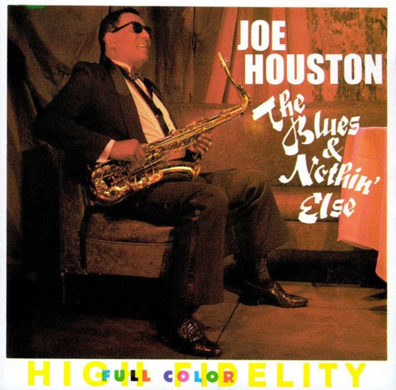 Joe Houston - The Blues & Nothin' Else (CD)