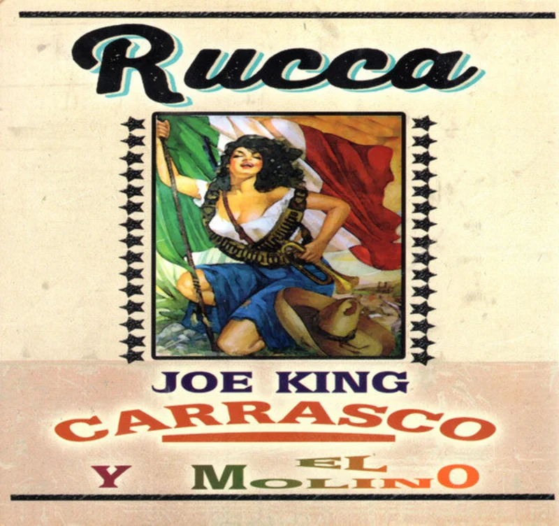 Joe King Carrasco and The El Molino Band - Rucca (CD)