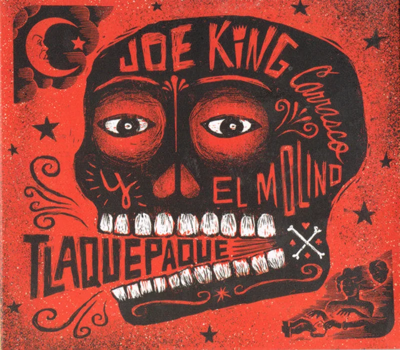 Joe King Carrasco and The El Molino Band - Tlaquepaque (CD)