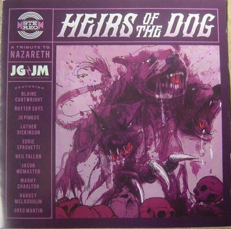 Joecephus And The George Jonestown Massacre - Heirs Of The Dog (A Tribute To Nazareth) (CD)