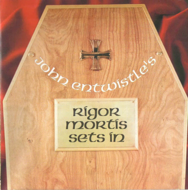 John Entwistle - Rigor Mortis Sets In (CD)