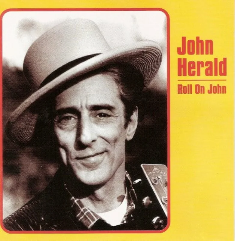 John Herald - Roll On John (CD)