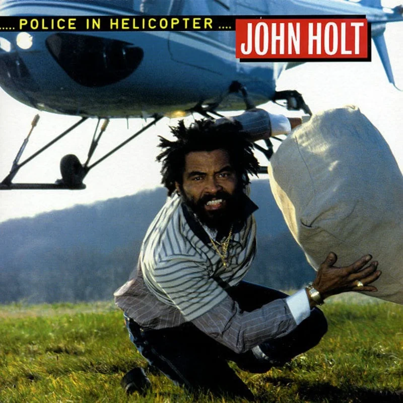 John Holt - Police in Helicopter LP